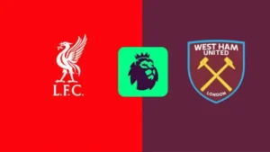 “مباراة الموسم للريدز”.. أين يمكنني مشاهدة مباراة وست هام وليفربول في الدوري الإنجليزي 2025-2026؟